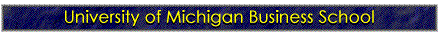 The University of Michigan Business School